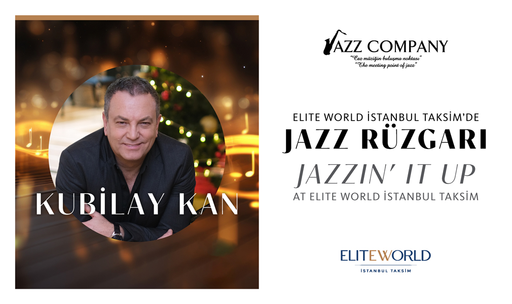 Jazz in It Up at Elite World İstanbul Taksim