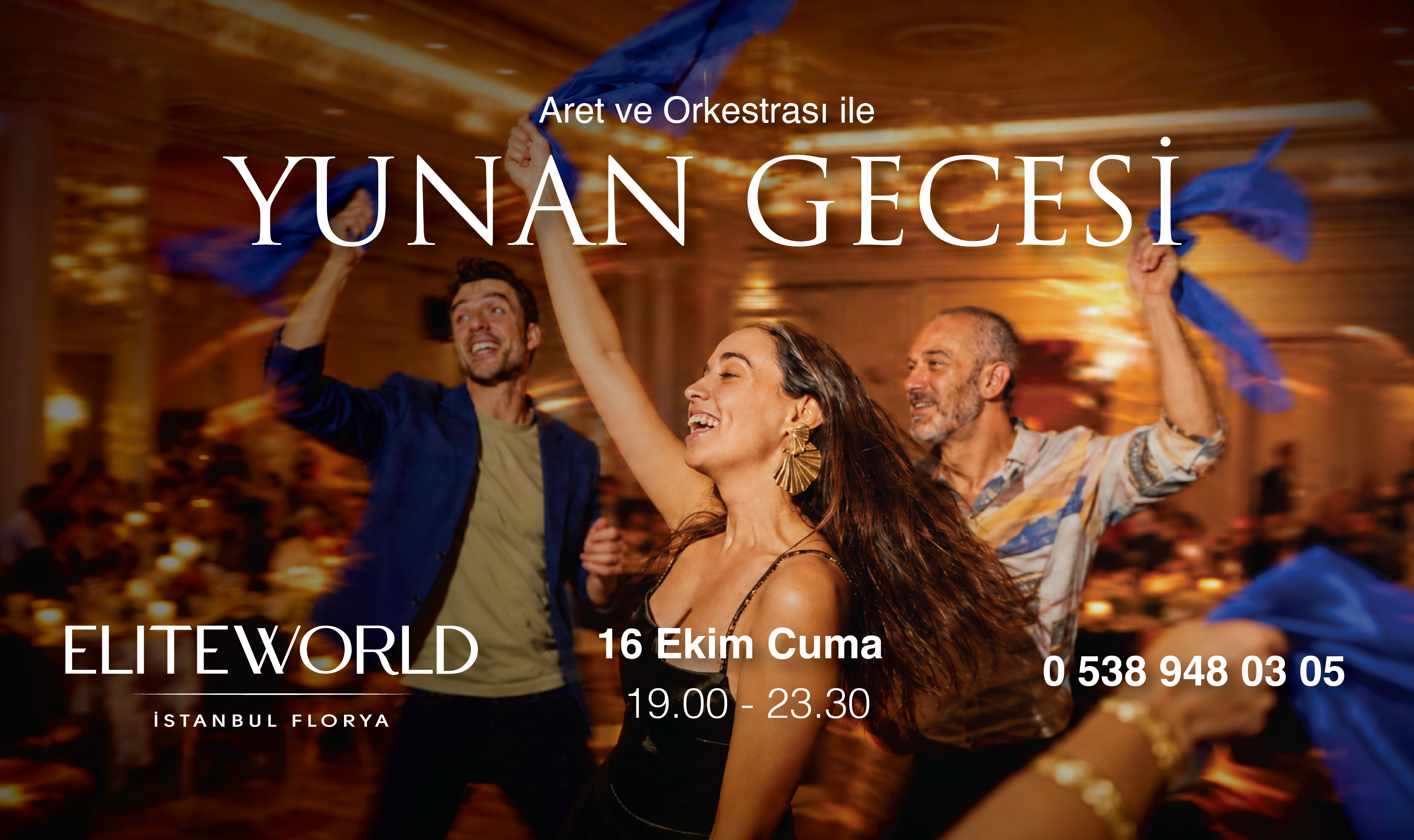 Elite World İstanbul Florya’da Yunan Esintileri!