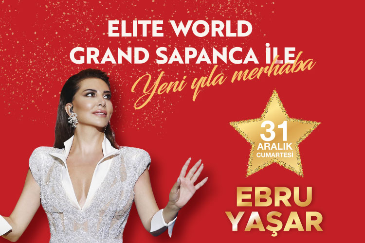 Elite World Grand Sapanca ile Yeni Yıla Merhaba!